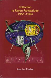 Collection le Rayon Fantastique 1951-1964