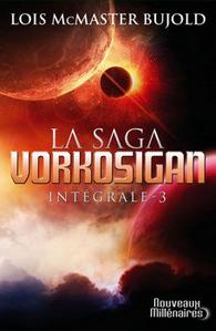 La Saga Vorkosigan - Intégrale - 3