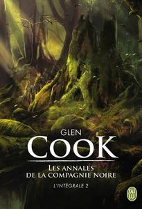 Les Annales de la Compagnie Noire - L'intgrale 2