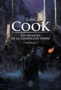 Les Annales de la Compagnie Noire - L'intgrale 3
