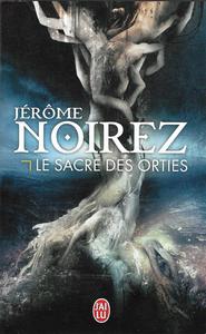 Le Sacre des orties