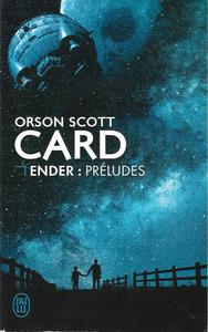 Ender : Prludes