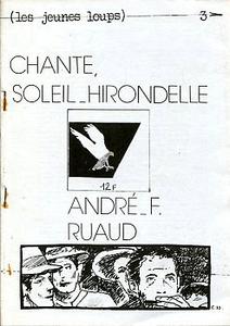 Les Jeunes loups n 3 : Chante Soleil-Hirondelle