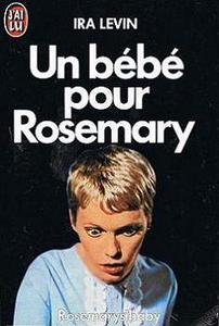 Un bb pour Rosemary