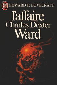 L'Affaire Charles Dexter Ward