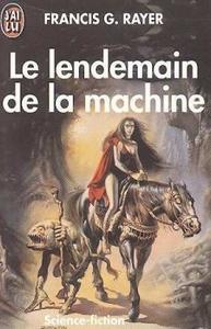 Le Lendemain de la machine