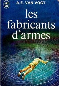 Les Fabricants d'armes