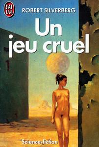 Un jeu cruel