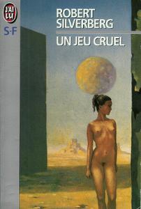 Un jeu cruel