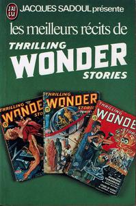Les Meilleurs rcits de Thrilling Wonder Stories