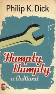 Humpty Dumpty  Oakland
