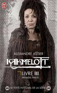 Kaamelott - Livre III - Premire partie