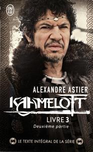 Kaamelott - Livre III - Deuxime partie