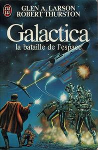 Galactica, la bataille de l'espace