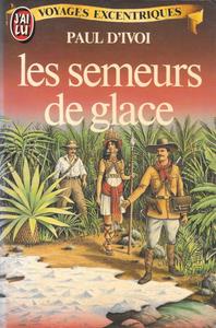 Les Semeurs de glace