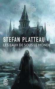 Les Eaux de sous le monde