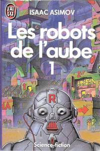 Les Robots de l'aube - 1