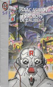 Les Robots de l'aube - 1