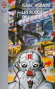 Les Robots de l'aube - 1