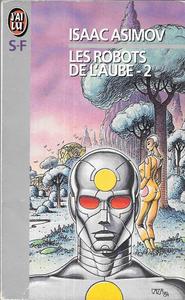 Les Robots de l'aube - 2