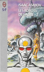 Les Robots de l'aube - 2