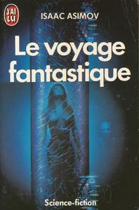 Le Voyage fantastique