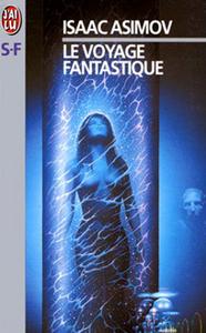 Le Voyage fantastique