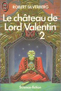 Le Château de Lord Valentin - 2