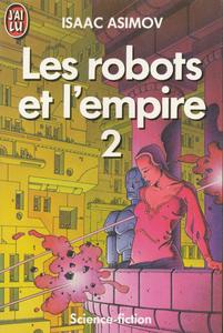 Les Robots et l'Empire - 2