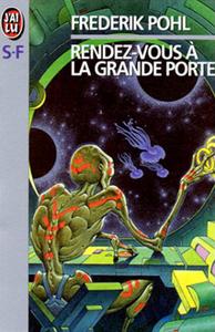 Rendez-vous  la Grande Porte