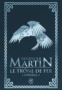 Le Trne de Fer, l'intgrale - 4