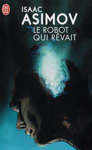 Le Robot qui rvait