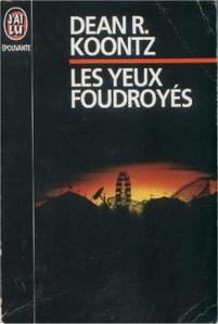 Les Yeux foudroys