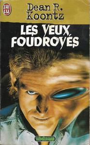 Les Yeux foudroys