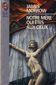 Notre mre qui tes aux cieux