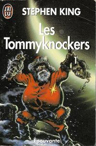 Les Tommyknockers - 1