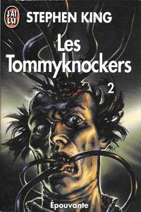 Les Tommyknockers - 2