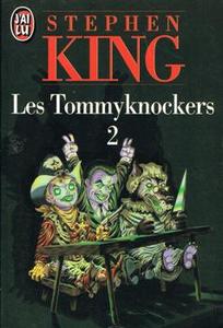Les Tommyknockers - 2