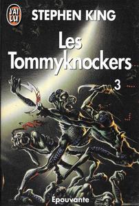 Les Tommyknockers - 3