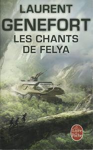 Les Chants de Felya - L'Intgrale