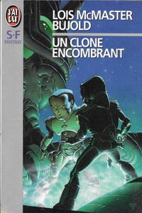 Un clone encombrant