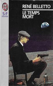 Le Temps mort et autres nouvelles