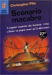 Scnario macabre