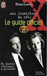 Aux frontires du rel : le guide officiel -2