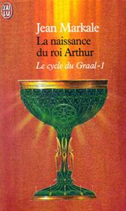 La Naissance du Roi Arthur