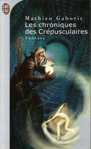 Les Chroniques des Crpusculaires