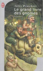 Le Grand livre des gnomes