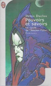 Pouvoirs et savoirs
