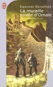 La Muraille Sainte d'Omale