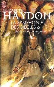 Destiny, deuxime partie